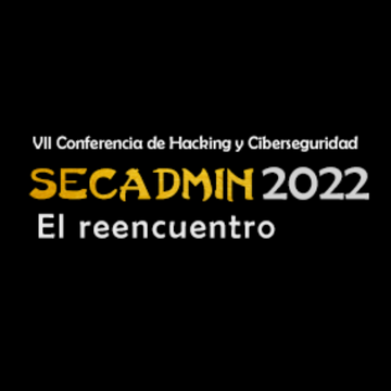  VII Edición de SecAdmin – El Reencuentro